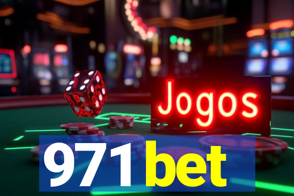 971 bet